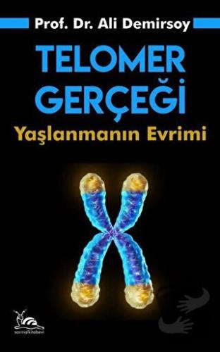 Telomer Gerçeği - Ali Demirsoy - Sarmal Kitabevi - Fiyatı - Yorumları 