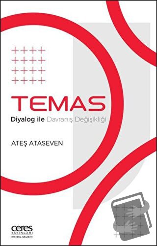 Temas - Diyalog İle Davranış Değişikliği - Ateş Ataseven - Ceres Yayın