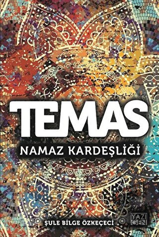 Temas - Şule Bilge Özkeçeci - Yazıgen Yayınevi - Fiyatı - Yorumları - 