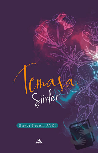 Temaşa - Enver Kerem Avcı - Meneviş Yayınları - Fiyatı - Yorumları - S