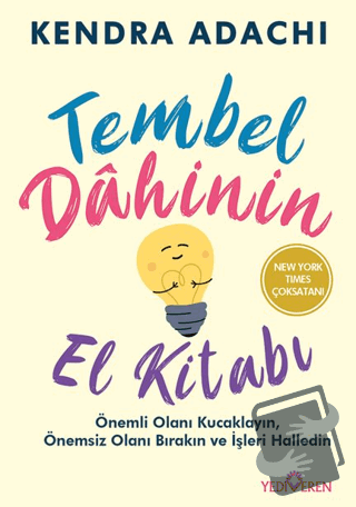 Tembel Dahinin El Kitabı - Kendra Adachı - Yediveren Yayınları - Fiyat