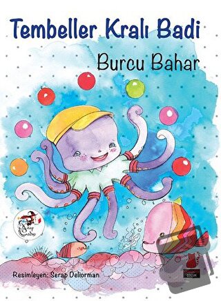 Tembeller Kralı Badi - Burcu Bahar - Kırmızı Kedi Çocuk - Fiyatı - Yor