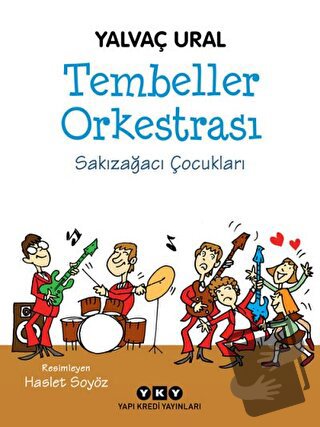 Tembeller Orkestrası - Yalvaç Ural - Yapı Kredi Yayınları - Fiyatı - Y