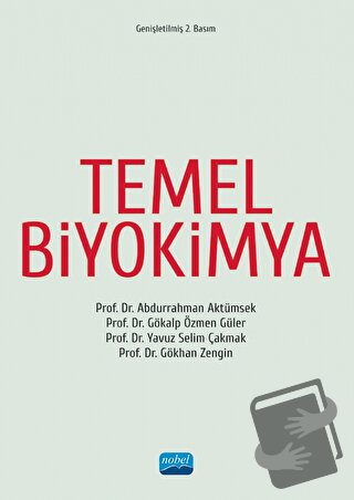 Temel Biyokimya - Abdurrahman Aktümsek - Nobel Akademik Yayıncılık - F