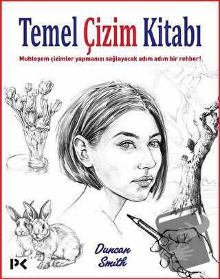 Temel Çizim Kitabı - Duncan Smith - Profil Kitap - Fiyatı - Yorumları 