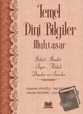 Temel Dini Bilgiler Muhtasar - Fatih Kalender - Kitap Kalbi Yayıncılık