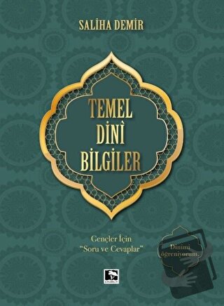 Temel Dini Bilgiler - Saliha Demir - Çınaraltı Yayınları - Fiyatı - Yo