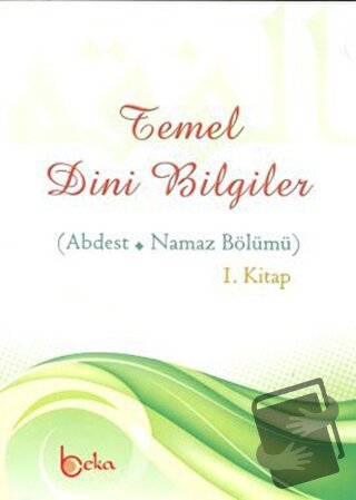 Temel Dini Bilgiler - Osman Arpaçukuru - Beka Yayınları - Fiyatı - Yor