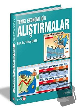 Temel Ekonomi İçin Alıştırmalar - Tümay Ertek - Beta Yayınevi - Fiyatı