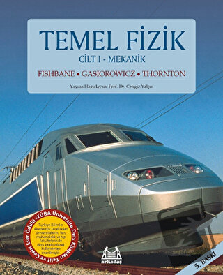 Temel Fizik Cilt 1- Mekanik - Paul M. Fishbane - Arkadaş Yayınları - F