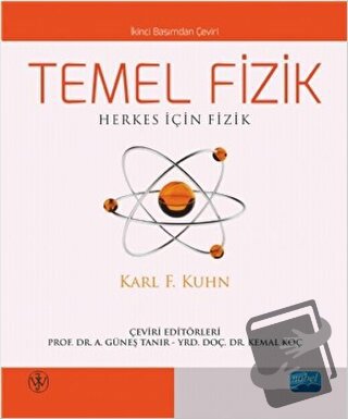 Temel Fizik - Karl F. Kuhn - Nobel Akademik Yayıncılık - Fiyatı - Yoru