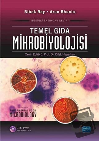 Temel Gıda Mikrobiyolojisi - Arun Bhunia - Nobel Akademik Yayıncılık -