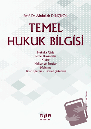 Temel Hukuk Bilgisi - Abdullah Dinçkol - Der Yayınları - Fiyatı - Yoru