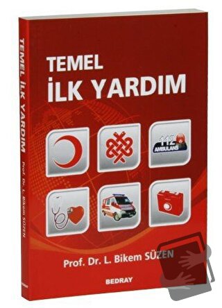 Temel İlk Yardım - Bikem Süzen - Bedray Yayınevi - Fiyatı - Yorumları 