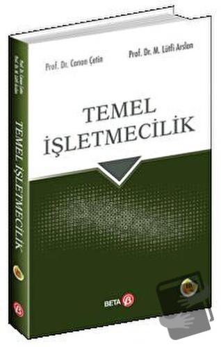 Temel İşletmecilik - Canan Çetin - Beta Yayınevi - Fiyatı - Yorumları 