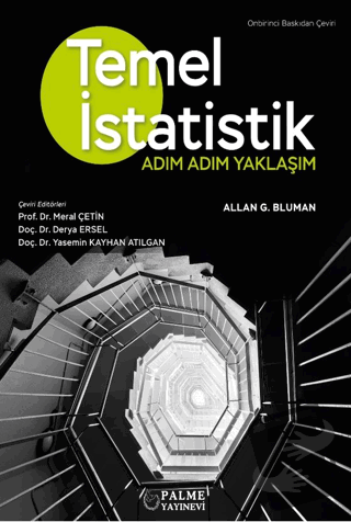 Temel İstatistik Adım Adım Yaklaşım - Allan G. Bluman - Palme Yayıncıl