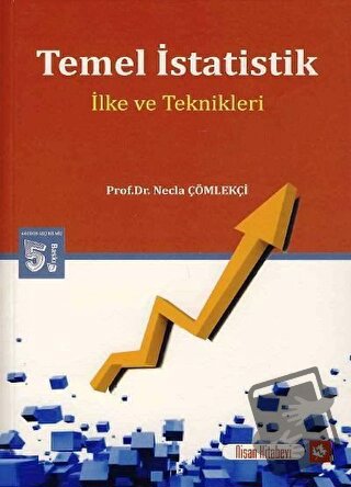 Temel İstatistik İlke ve Teknikleri - Necla Çömlekçi - Nisan Kitabevi 