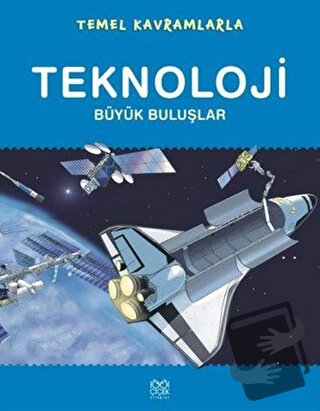 Temel Kavramlarla - Teknoloji - Ruth Symons - 1001 Çiçek Kitaplar - Fi