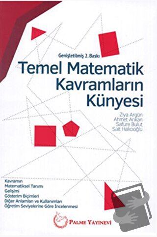 Temel Matematik Kavramların Künyesi - Ahmet Arıkan - Palme Yayıncılık 