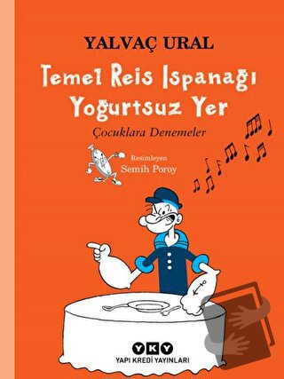 Temel Reis Ispanağı Yoğurtsuz Yer - Yalvaç Ural - Yapı Kredi Yayınları