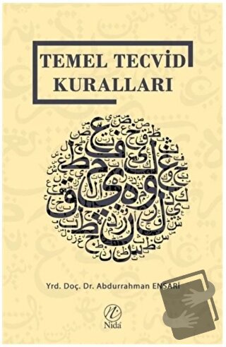 Temel Tecvid Kuralları - Abdurrahman Ensari - Nida Yayınları - Fiyatı 