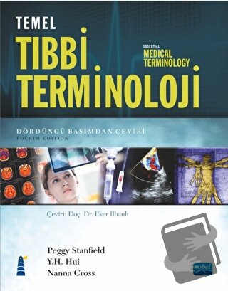 Temel Tıbbi Terminoloji - Nanna Cross - Nobel Akademik Yayıncılık - Fi