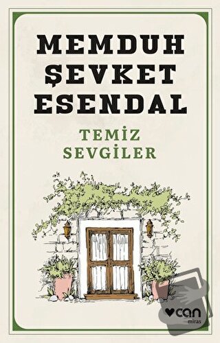 Temiz Sevgiler - Memduh Şevket Esendal - Can Yayınları - Fiyatı - Yoru