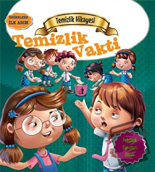 Temizlik Hikayesi: Temizlik Vakti - Tapasi De - Parıltı Yayınları - Fi