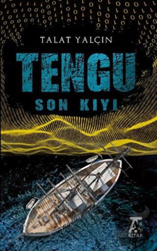 Tengu - Son Kıyı - Talat Yalçın - Kitap At Yayınları - Fiyatı - Yoruml