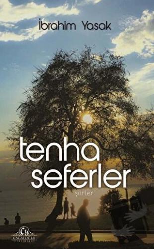 Tenha Seferler - İbrahim Yasak - Cağaloğlu Yayınevi - Fiyatı - Yorumla