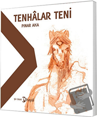 Tenhalar Teni - Pınar Aka - Hayal Yayınları - Fiyatı - Yorumları - Sat