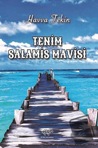 Tenim Salamis Mavisi - Havva Tekin - Ürün Yayınları - Fiyatı - Yorumla