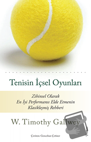 Tenisin İçsel Oyunları - W. Timothy Gallwey - Sola Unitas - Fiyatı - Y