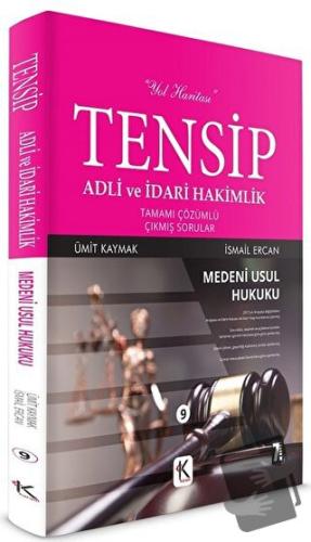 Tensip Medeni Usul Hukuku - Adli ve İdari Hakimlik Tamamı Çözümlü Çıkm