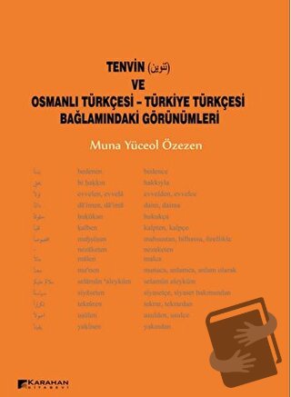 Tenvin ve Osmanlı Türkçesi - Türkiye Türkçesi Bağlamındaki Görünümleri