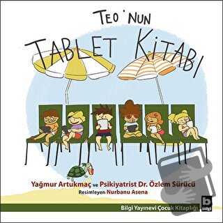 Teo’nun Tablet Kitabı - Özlem Sürücü - Bilgi Yayınevi - Fiyatı - Yorum