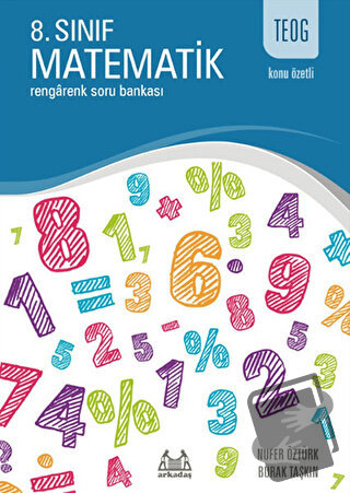 TEOG Konu Özetli 8. Sınıf Matematik - Rengarenk Soru Bankası - Burak T