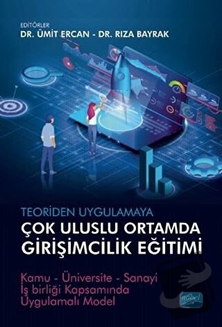 Teoriden Uygulamaya Çok Uluslu Ortamda Girişimcilik Eğitimi - Rıza Bay