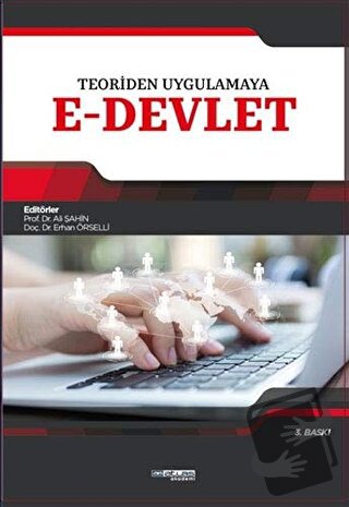 Teoriden Uygulamaya E-Devlet - Ali Şahin - Atlas Akademi - Fiyatı - Yo