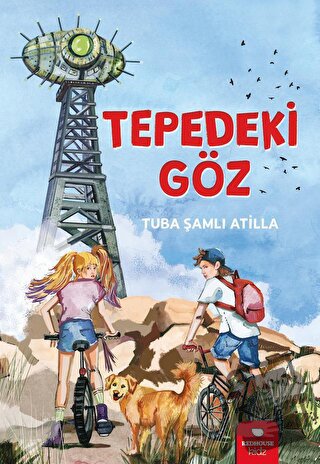 Tepedeki Göz - Tuba Şamlı Atilla - Redhouse Kidz Yayınları - Fiyatı - 