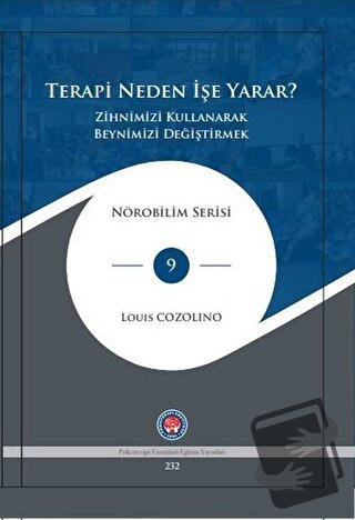 Terapi Neden İşe Yarar? - Louis Cozolino - Psikoterapi Enstitüsü - Fiy