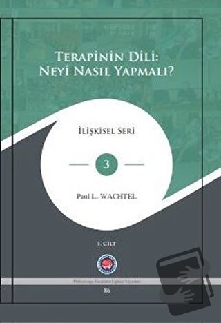 Terapinin Dili: Neyi Nasıl Yapmalı? (2 Cilt Takım) (Ciltli) - Paul L. 