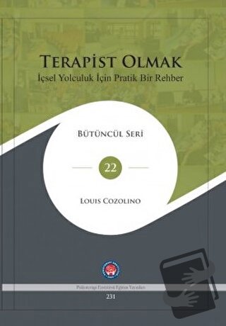 Terapist Olmak (Ciltli) - Louis Cozolino - Psikoterapi Enstitüsü - Fiy