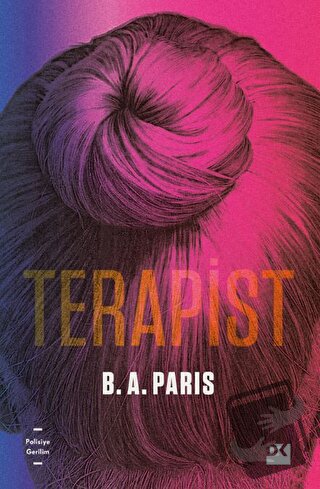 Terapist - B. A. Paris - Doğan Kitap - Fiyatı - Yorumları - Satın Al