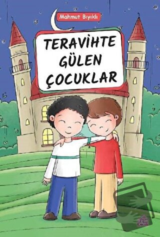 Teravihte Gülen Çocuklar - Mahmut Bıyıklı - Okur Çocuk - Fiyatı - Yoru