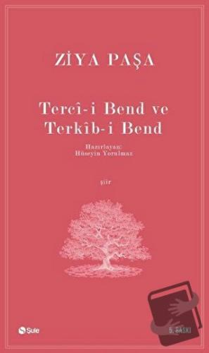 Terci-i Bend ve Terkib-i Bend - Ziya Paşa - Şule Yayınları - Fiyatı - 