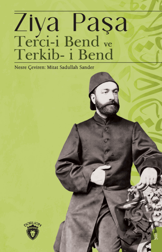 Terci-i Bend ve Terkib-i Bend - Ziya Paşa - Dorlion Yayınları - Fiyatı