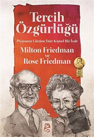 Tercih Özgürlüğü - Milton Friedman - Serbest Kitaplar - Fiyatı - Yorum