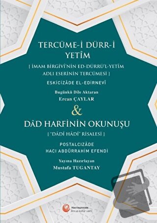 Tercüme-i Dürr-i Yetim ve Dad Harfinin Okunuşu - Eskicizade El-Edirnev