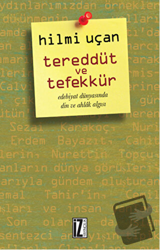 Tereddüt ve Tefekkür - Hilmi Uçan - İz Yayıncılık - Fiyatı - Yorumları